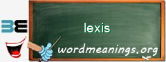 WordMeaning blackboard for lexis